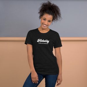 Fueled by Coffee Unisex t-shirt